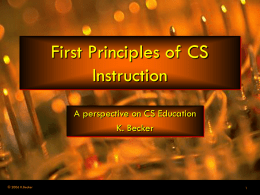 First Principles of CS Instruction