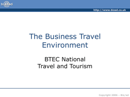 ###The Business Travel Environment