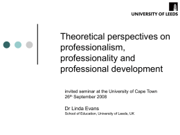 Professionalism, Professionality and Professional Development