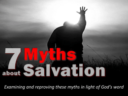 7 Myths About Salvation - 2 - I Can Be Saved Without Water