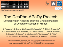 The DesPho-APaDy Project: Developing an Acoustic