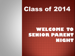 Welcome to Senior Parent Night