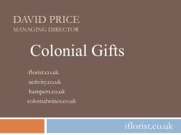 David Price Managing Director Colonial Gifts