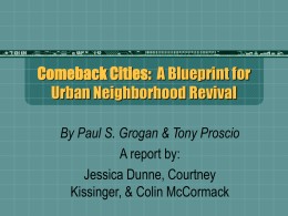 Comeback Cities: A Blueprint for Urban Neighborhood Revival