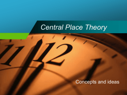 Central Place Theory - Cheung Chuk Shan College