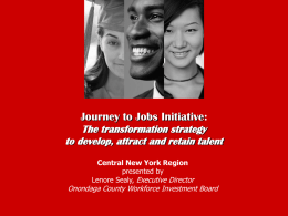 Journey to Jobs Initiative: Transformation strategy to
