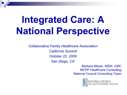 Making the Case for Collaboration: Improving Care on the