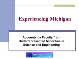 Experiencing Michigan: - University of Michigan