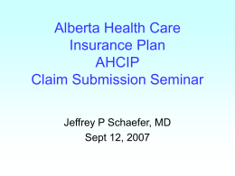 Alberta Health Care Insurance Plan AHCIP Claim Submission