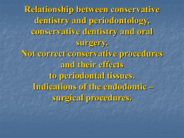 Relationship between conservative dentistry and