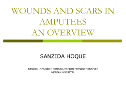 WOUNDS AND SCARS AN OVERVIEW