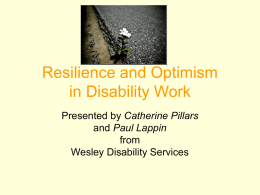 Resilience and Optimism in Disability Work