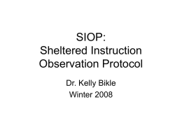 SIOP: Sheltered Instruction Observation Protocol