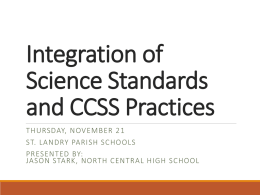 Integration of Science Standards and CCSS Practices