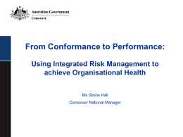 From Conformance to Performance: Using Integrated Risk