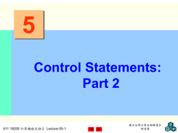 Chapter 5 - Control Statements: Part 2
