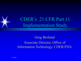 CDER’s 21 CFR Part 11 Implementation Study