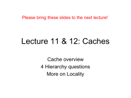 Lecture 14: Caches - University of Michigan