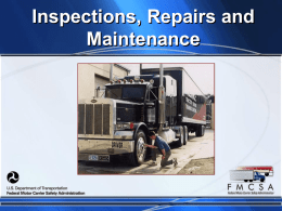 Inspection, Repair, and Maintenance.