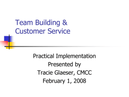 Team Building & Customer Service