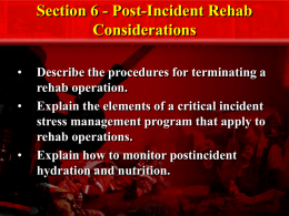 Section 6 - Post-Incident Rehab Considerations