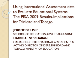 Using International Assessment data to Evaluate