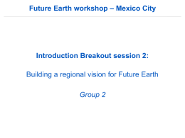 Criteria for Future Earth Research