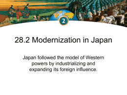 28.2 Modernization in Japan - Mrs. Chase's Class Website
