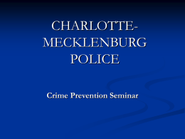THE CHARLOTTE-MECKLENBURG POLICE “PROTECT …