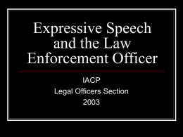 First Amendment Issues For Law Enforcement Officers