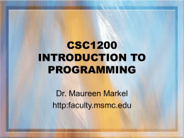 CSC1200 INTRODUCTION TO PROGRAMMING