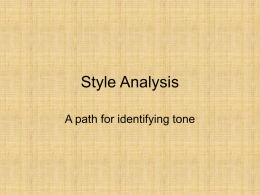 Style Analysis - AP English IV: Literature and Composition