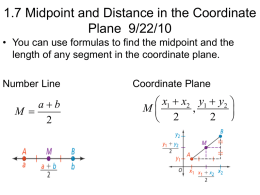 1.7 Midpoint and Distance in the Coordinate Plane