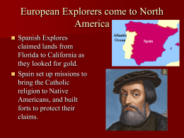 European Explorers come to North America