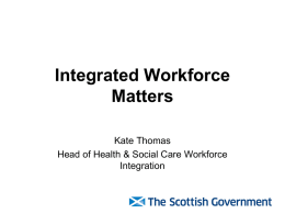 Leading the workforce towards integration