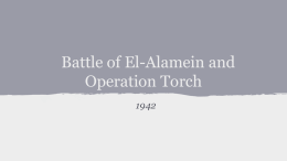 Battle of El-Alamein and Operation Torch