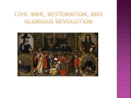 Civil war, restoration, and glorious revolution