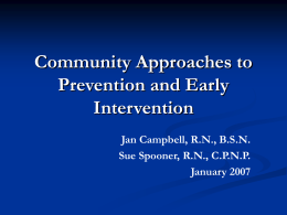 Community Approaches to Prevention and Early Intervention