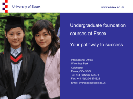 What is it - University of Essex