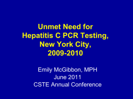 Enhanced Chronic Hepatitis C Surveillance, 2009-11