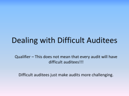 Dealing with Difficult Auditees
