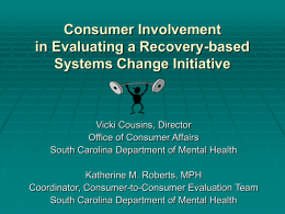 Consumer Evaluation of Recovery