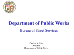 DEPARTMENT OF PUBLIC WORKS BUREAU OF STREET …