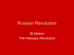 Russian Revolution - JCS Russia in Turmoil