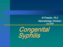 Syphilis - The NICU Peripheral Brain