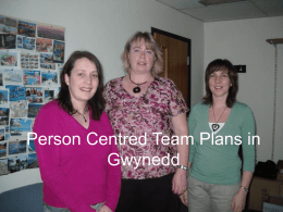 Person Centred Team Plans for Gwynedd