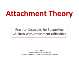 Attachment Theory - Suffolk Learning