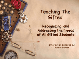 Intellectual Characteristics of the Gifted
