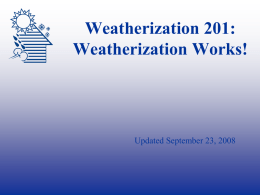 Weatherization 301