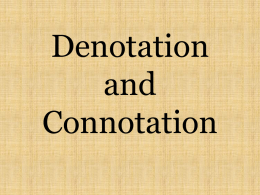 Connotation and Denotation - Mrs. Fleming's Writing Class